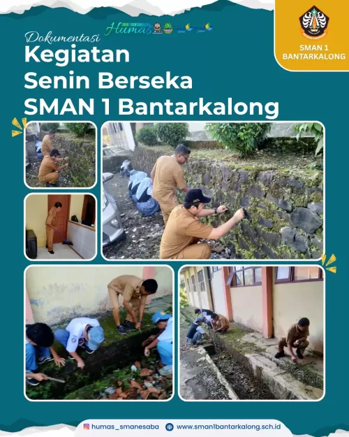 SMAN 1 Bantarkalong Dukung Gerakan Senin Berseka