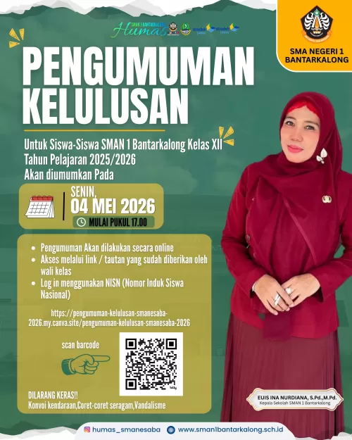 Pengumuman Kelulusan Peserta Didik Kelas XII SMAN 1 Bantarkalong Tahun Pelajaran 2025/2026