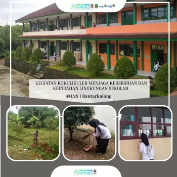 Kegiatan Kokurikuler Peduli Lingkungan di SMAN 1 Bantarkalon